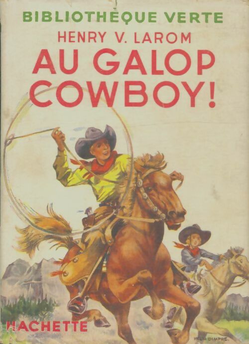 Livrenpoche : Au galop cow-boy - Henry V. Larom - Livre
