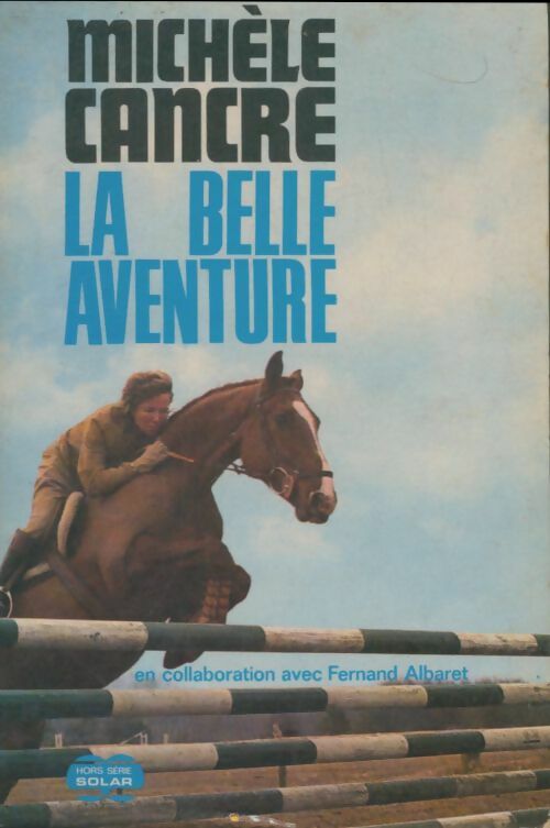 Livrenpoche : La belle aventure - Michèle Cancre - Livre