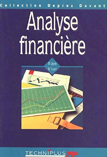 Analyse financière  - Michel Deprez -  Techniplus - Livre