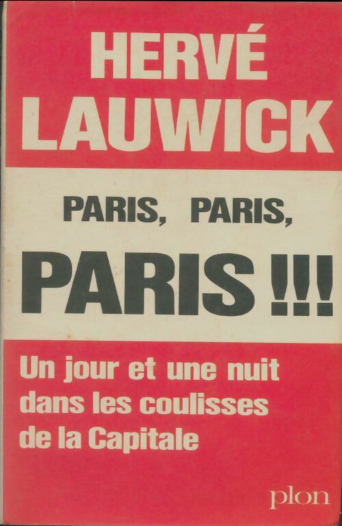 Livrenpoche : Paris, Paris, Paris - Hervé Lauwick - Livre