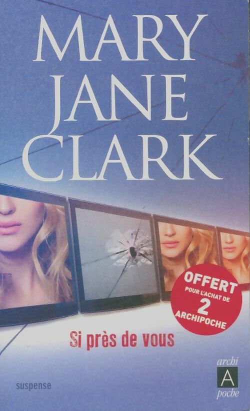 Livrenpoche : Si près de vous - Mary Jane Clark - Livre