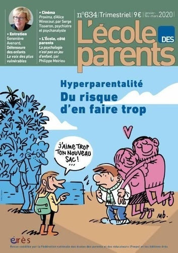 Livrenpoche : EPE 634 - Hyperparentalité du risque d'en faire trop - Collectif - Livre