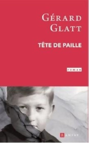 Livrenpoche : Tête de paille - Gérard Glatt - Livre