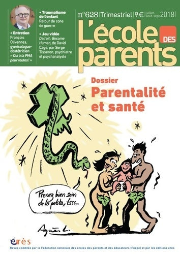 Livrenpoche : EPE 628 - PARENTALITÉ ET SANTÉ. LUTTER CONTRE LES INÉGALITÉS SOCIALES - Collectif - Livre