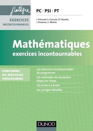 Livrenpoche : Mathématiques PC-PSI-PT : Exercices incontournables - Julien Freslon - Livre
