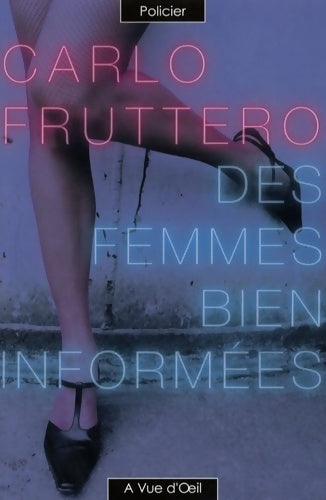 Livrenpoche : Des femmes bien informées - Carlo Fruterro - Livre