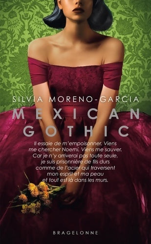Livrenpoche : Mexican Gothic - Silvia Moreno-Garcia - Livre