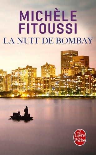 Livrenpoche : La Nuit de Bombay - Michèle Fitoussi - Livre