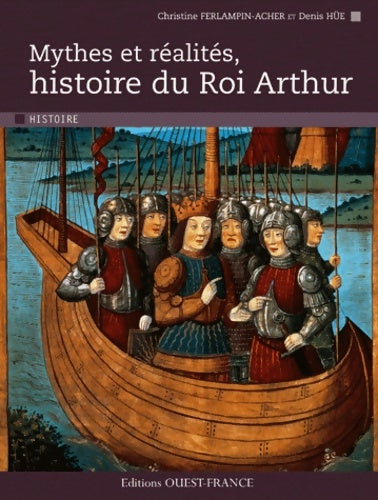 Livrenpoche : Mythes et réalités histoire du roi Arthur - Christine Ferlampin-Acher - Livre