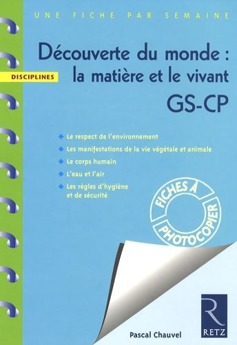 Livrenpoche : Découverte du monde : La matière et le vivant - Jean-Claude Caron - Livre