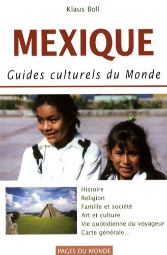 Livrenpoche : Mexique : Guides culturels du monde - Klaus Boll - Livre