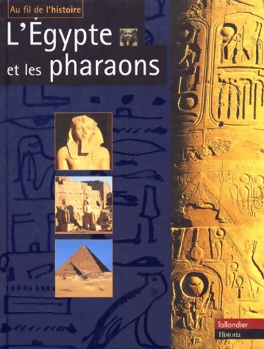 Livrenpoche : L Egypte ET LES PHARAONS - Claudine Le Tourneur D'Ison - Livre