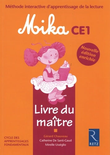 Livrenpoche : Mika CE1 Livret pédagogique - Gérard Chauveau - Livre