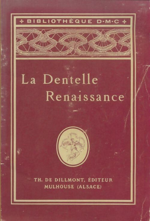 Livrenpoche : La dentelle renaissance - Collectif - Livre