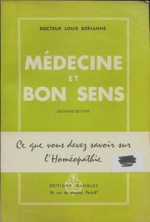 Livrenpoche : Médecine et bon sens - Louis Borianne - Livre