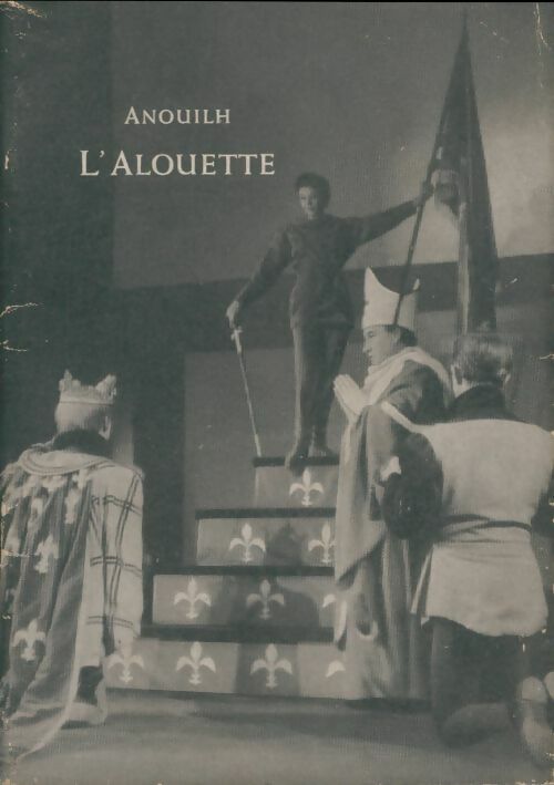 Livrenpoche : L'alouette - Jean Anouilh - Livre