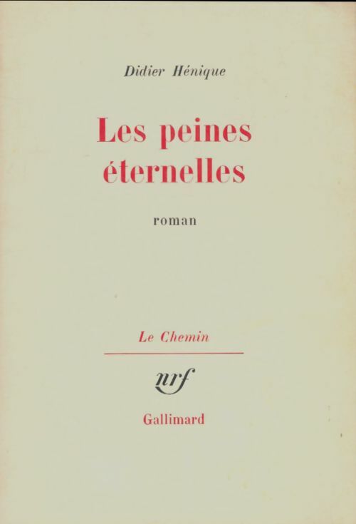 Livrenpoche : Les peines éternelles - Didier Hénique - Livre