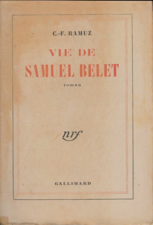 Livrenpoche : Vie de Samuel Belet - Charles-Ferdinand Ramuz - Livre