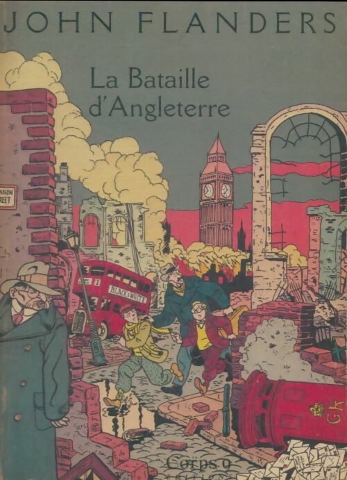 Livrenpoche : La bataille d'Angleterre - John Flanders - Livre