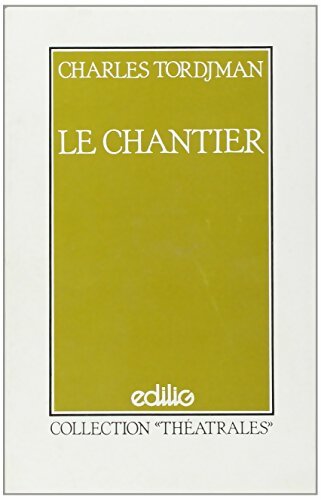 Livrenpoche : Le chantier - Charles Tordjman - Livre
