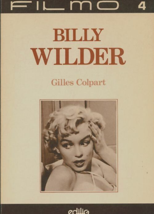Livrenpoche : Billy Wilder - Gilles Colpart - Livre