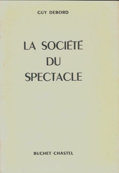 Livrenpoche : La société du spectacle - Guy Debord - Livre