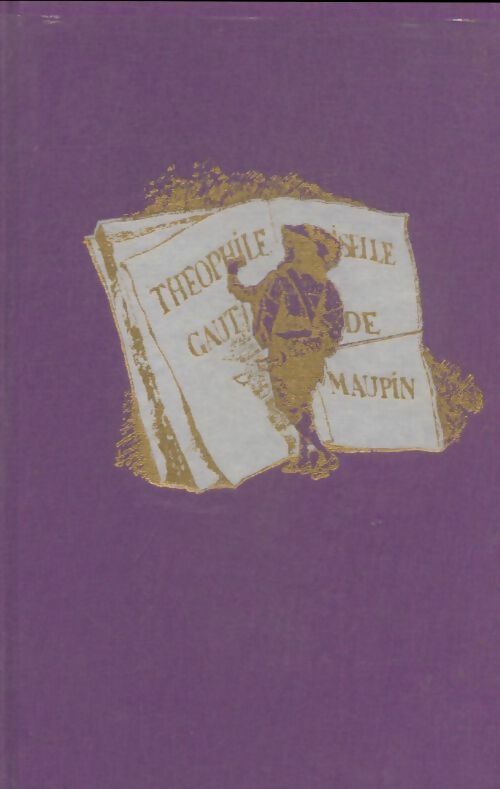 Livrenpoche : Mademoiselle de Maupin - Théophile Gautier - Livre