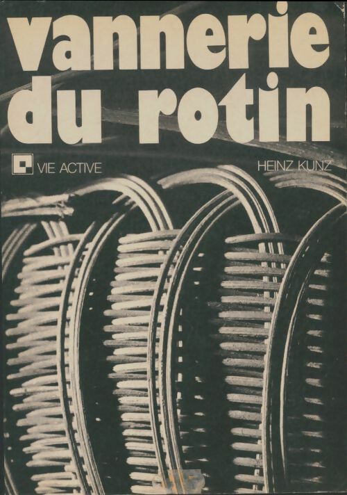 Livrenpoche : Vannerie du rotin - Heinz Kunz - Livre