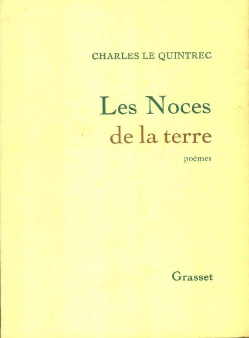 Livrenpoche : Les noces de la terre - Charles Le Quintrec - Livre