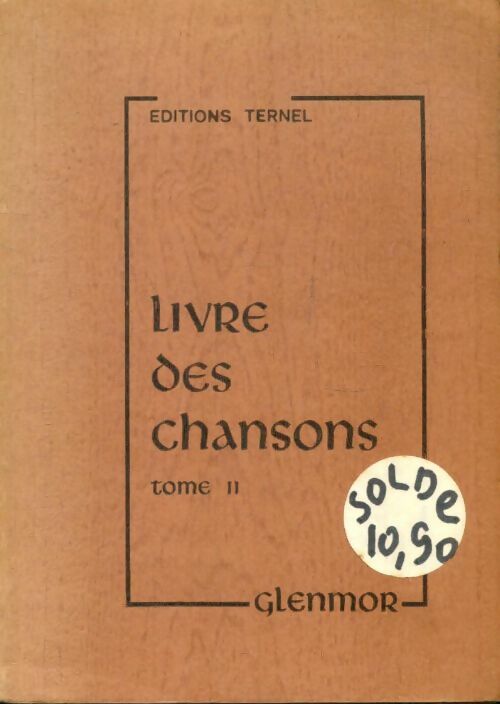 Livrenpoche : Livre des chansons Tome II - Glenmor - Livre