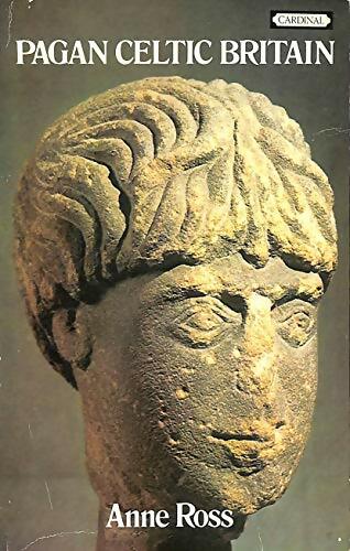 Livrenpoche : Pagan celtic britain - Anne Ross - Livre
