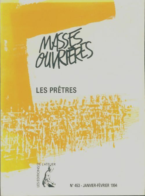 Livrenpoche : Masses ouvrières n°453 : Les prêtres - Collectif - Livre