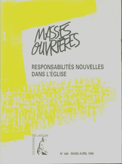 Livrenpoche : Masses ouvrières n°460 - Collectif - Livre