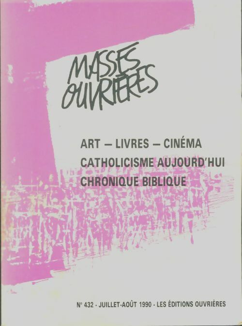 Livrenpoche : Masses ouvrières n°432 - Collectif - Livre