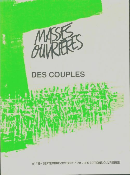 Livrenpoche : Masses ouvrières n°439 : Des couples - Collectif - Livre