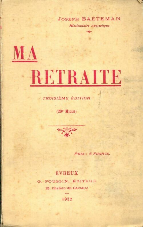Livrenpoche : Ma retraite - Joseph Baeteman - Livre