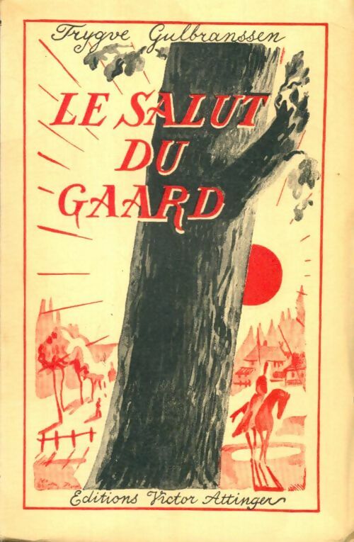 Livrenpoche : Le salut du Gaard - Trygve Gulbranssen - Livre