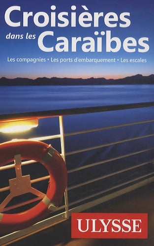 Livrenpoche : Croisières dans les Caraïbes 4e édition - Collectif - Livre
