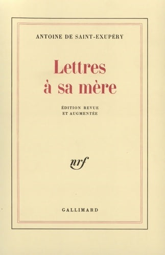 Livrenpoche : Lettres à sa mère - Antoine De Saint Exupéry - Livre