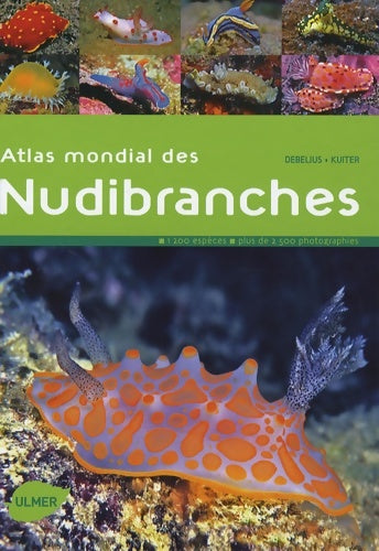 Livrenpoche : Atlas mondial des Nudibranches - Rudie H. Kuiter - Livre