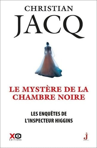 Livrenpoche : Les enquêtes de l'inspecteur Higgins Tome XLVIII Le mystère de la chambre noire - Christian Jacq - Livre