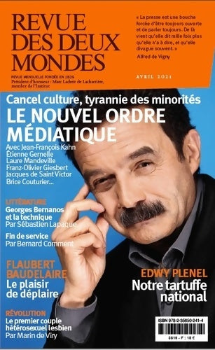 Livrenpoche : Revue des Deux Mondes Avril 2021 - La presse en dérive - Collectif - Livre