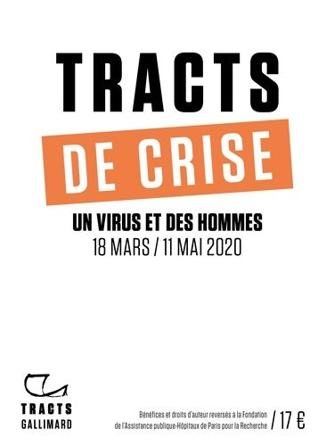 Livrenpoche : Tracts de crise : Un virus et des hommes 18 mars / 11 mai 2020 - Collectif - Livre