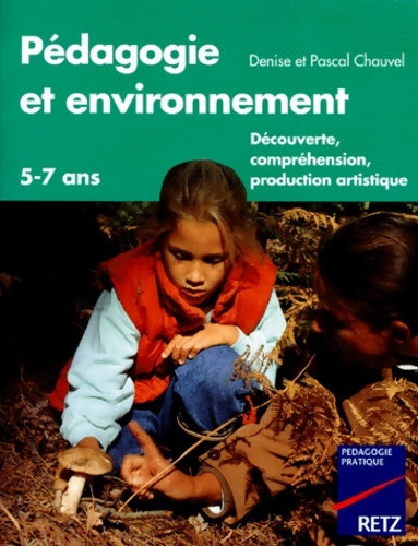Livrenpoche : Pédagogie pratique - Denise Chauvel - Livre