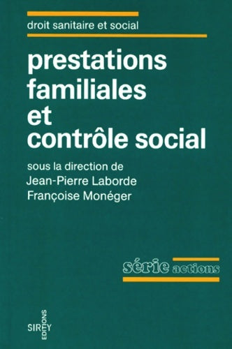 Livrenpoche : Prestations familiales et contrôle social - Jean-Pierre Laborde - Livre