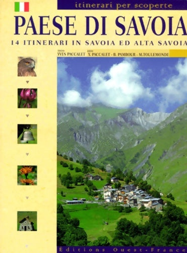 Livrenpoche : Pays de Savoie : 14 itinéraires en Savoie et Haute-Savoie - Yves Paccalet - Livre
