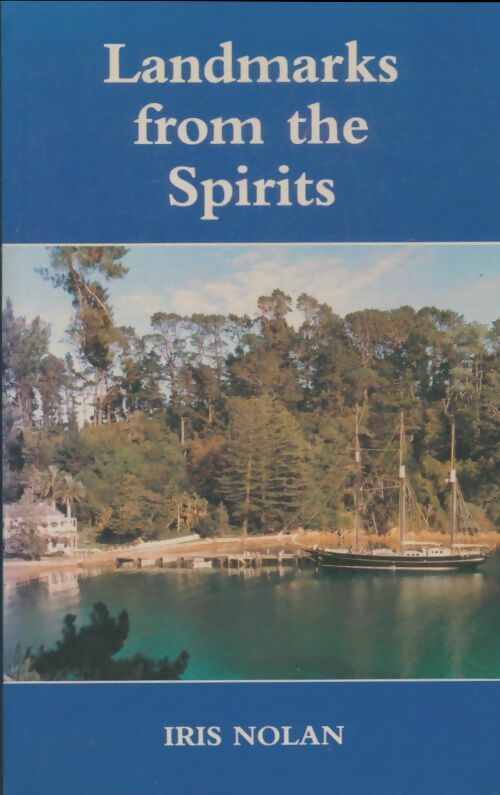 Livrenpoche : Landmarks from the spirits - Iris Nolan - Livre