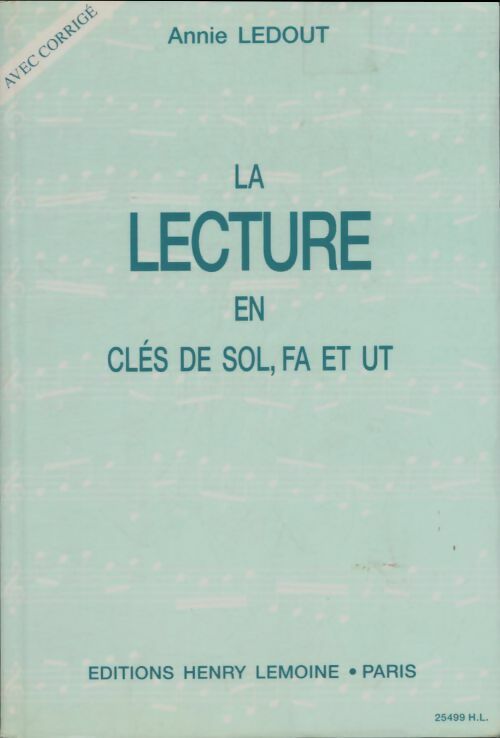 Livrenpoche : Le lecture en clés de sol, fa et ut - Annie Ledout - Livre