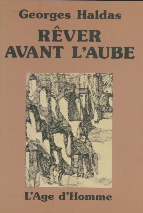 Livrenpoche : Rêver avant l'aube - Georges Haldas - Livre