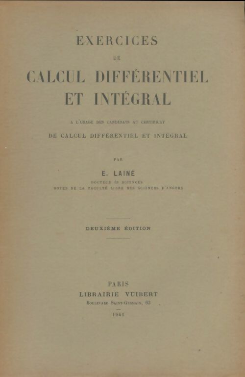 Livrenpoche : Exercices de calcul différentiel et intégral - E Lainé - Livre